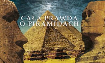 Cała Prawda o Piramidach 1